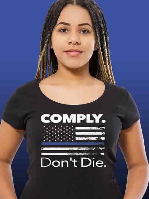 Comply Don't Die T-shirt